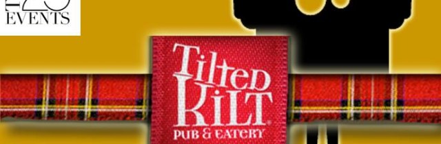 [events] Guest Spot | Tilted Kilt